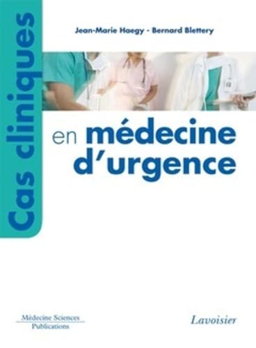 Cas cliniques en médecine d'urgence