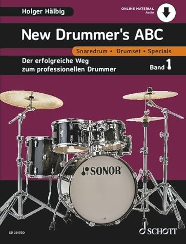 New Drummer's ABC: Der erfolgreiche Weg zum professionellen Drummer. Schlagzeug. Lehrbuch. New Drummer's ABC: Der erfolgreiche Weg zum professionellen Drummer. Schlagzeug. Lehrbuch. von SCHOTT MUSIC GmbH & Co KG, Mainz