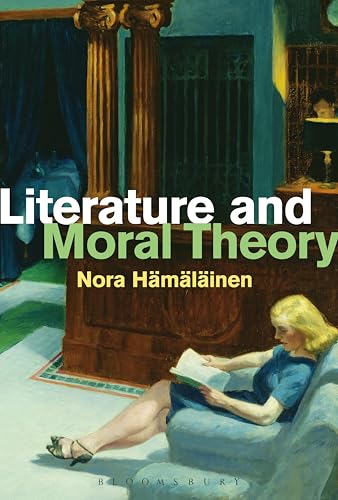 Literature and Moral Theory von Bloomsbury Academic
