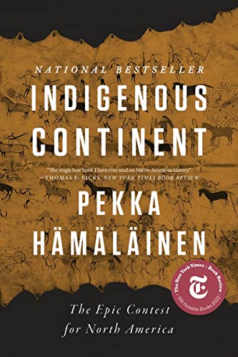 Indigenous Continent - The Epic Contest for North America von Norton