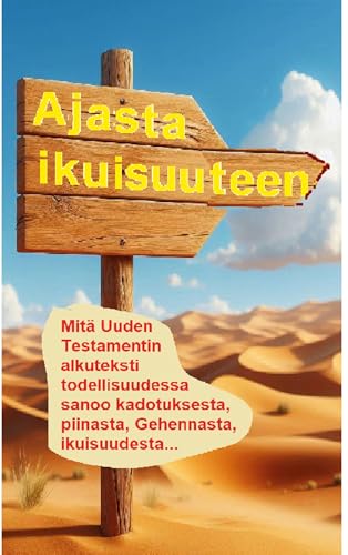 Ajasta ikuisuuteen: Alkukieleen perustuva tutkielma von BoD – Books on Demand – Schweden