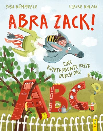 ABRA ZACK! Eine kunterbunte Reise durch das ABC von G&G Verlag, Kinder- und Jugendbuch