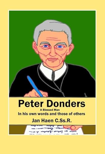 Peter Donders: A Blessed man von Jan Haen