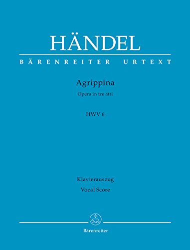 Agrippina HWV 6. Oper in drei Akten. Klavierauszug, Urtextausgabe