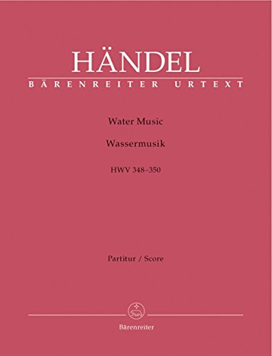 Wassermusik HWV 348-350. Partitur, Urtextausgabe