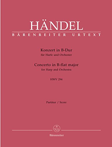Konzert für Harfe und Orchester B-Dur op. 4/6 HWV 294. Partitur, Urtextausgabe