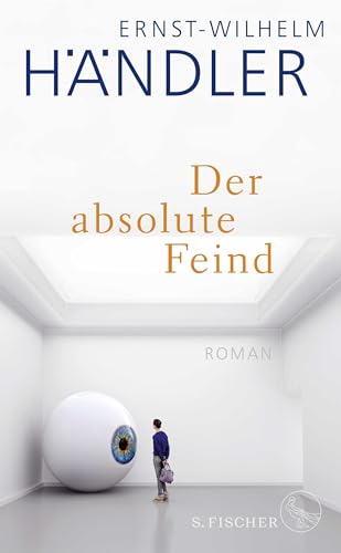 Der absolute Feind: Roman von S. FISCHER