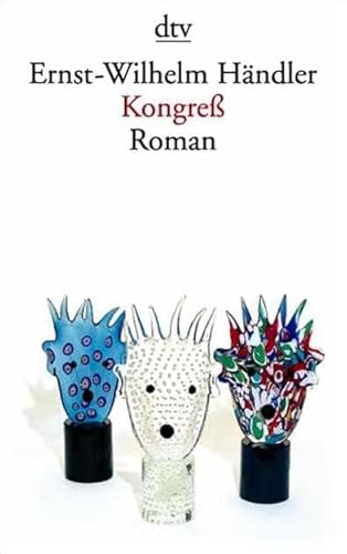 Kongreß: Roman (dtv Literatur)