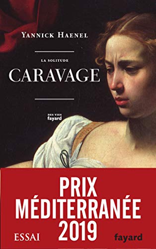 La solitude Caravage von FAYARD