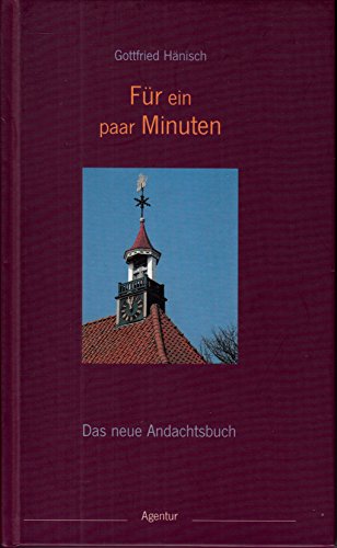 Für ein paar Minuten. Das neue Andachtsbuch