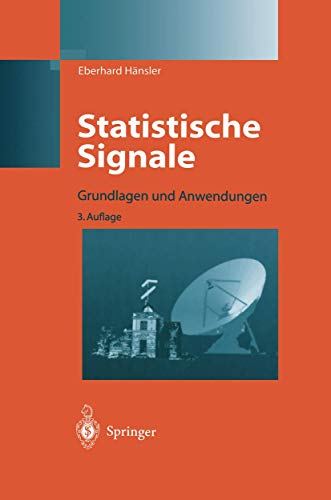 Statistische Signale: Grundlagen und Anwendungen von Springer