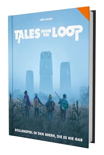 Tales from the Loop - Regelwerk: Rollenspiel in den 80ern, die es nie gab