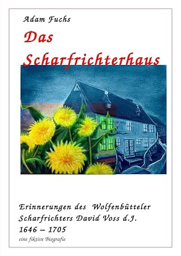 Das Scharfrichterhaus von epubli