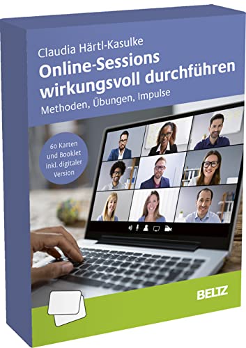 Online-Sessions wirkungsvoll durchführen: Methoden, Übungen, Impulse. 60 Karten und 40-seitiges Booklet inklusive digitaler Version von Beltz