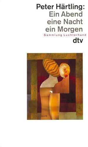 Ein Abend, eine Nacht, ein Morgen: Eine Geschichte