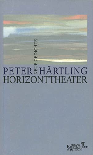 Horizonttheater: Neue Gedichte