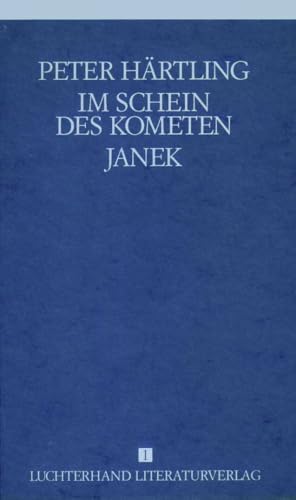 Lebensläufe von Zeitgenossen - Im Schein des Kometen /Janek: Im Schein des Kometen /Janek Lebensläufe von Zeitgenossen - Im Schein des Kometen /Janek: Im Schein des Kometen /Janek von Kiepenheuer & Witsch GmbH