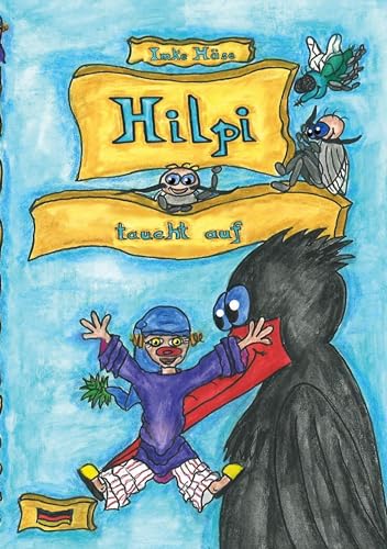 Hilpi taucht auf (Hilpis Abenteuer)
