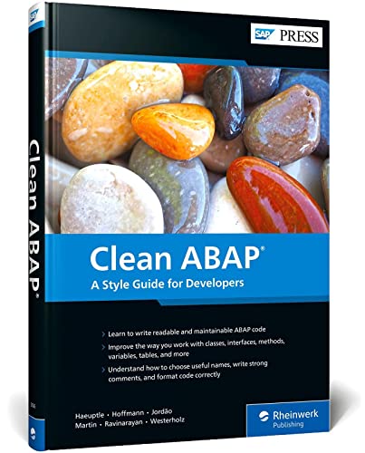 Clean ABAP: A Style Guide for Developers (SAP PRESS: englisch)
