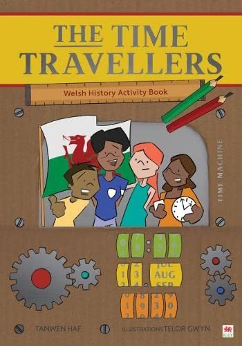 Time Travellers, The (Welsh History Activity Book) von Rily Publications Ltd