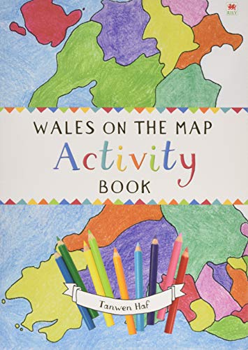 Wales on the Map: Activity Book