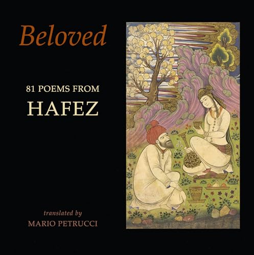 Beloved: 81 Poems from Hafez von Bloodaxe Books