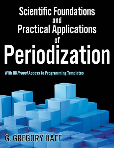 Scientific Foundations and Practical Applications of Periodization von Human Kinetics