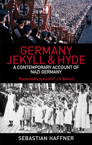 Germany. Jekyll and Hyde: An Eyewitness Analysis of Nazi Germany (Abacus) von ABACUS