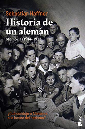Historia de un alemán: Memorias 1914-1933