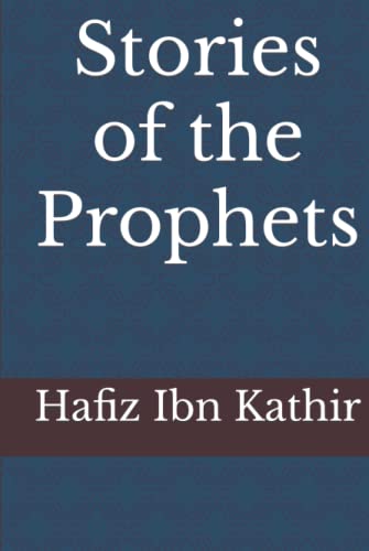 Stories of the Prophets von Independently published