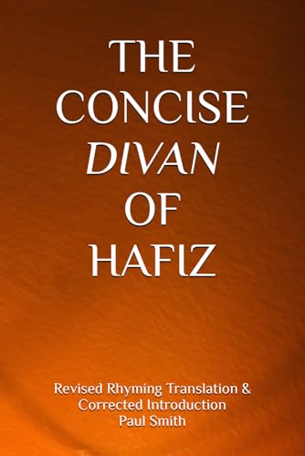THE CONCISE DIVAN OF HAFIZ von Independently published