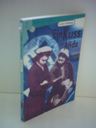 Ein Kuss für Alida: KurzstreckenLeser Ein Kuss für Alida: KurzstreckenLeser von Ravensburger Verlag GmbH