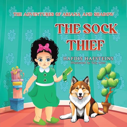 The Adventures of Ariana and Shadow: The Sock Thief von Austin Macauley