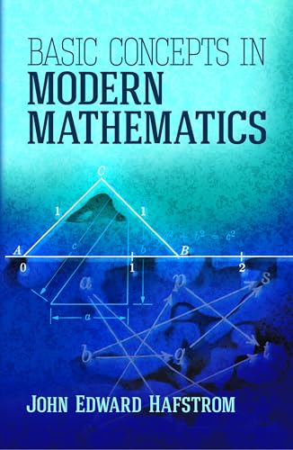 Basic Concepts in Modern Mathematics (Dover Books on Mathematics) von Dover Publications