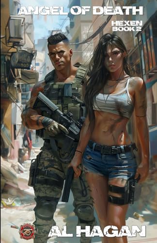 Angel of Death: A Post Apocalyptic Thriller (Hexen, Band 2) von Cannon Publishing