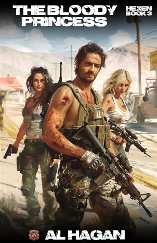 The Bloody Princess: A Post-Apocalyptic Thriller (Hexen Book 3) von Cannon Publishing