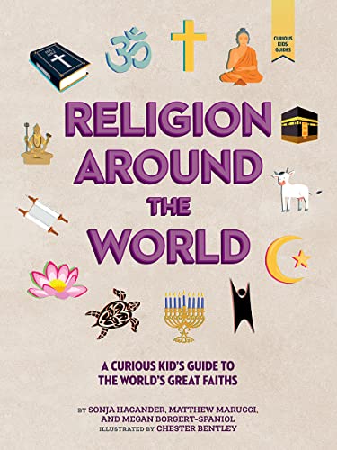 Religion Around the World: A Curious Kid's Guide to the World's Great Faiths (Curious Kids Guides) von Beaming Books
