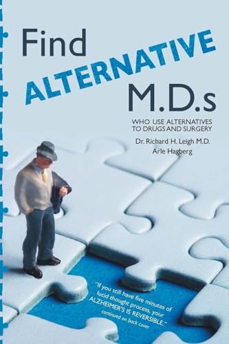 Find Alternative M.D.s: Who use alternatives to drugs and surgery: von Auctorem House LLC