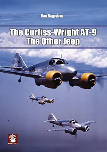 The Curtiss-Wright AT-9: The Other Jeep