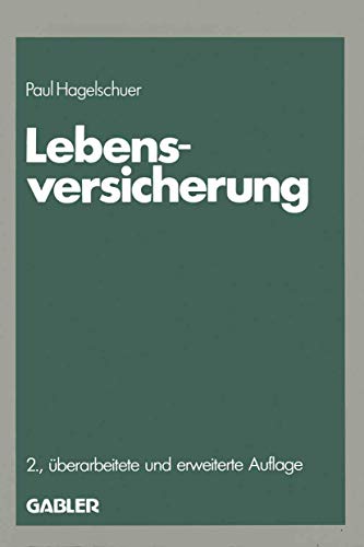 Lebensversicherung (German Edition) (Die Versicherung)