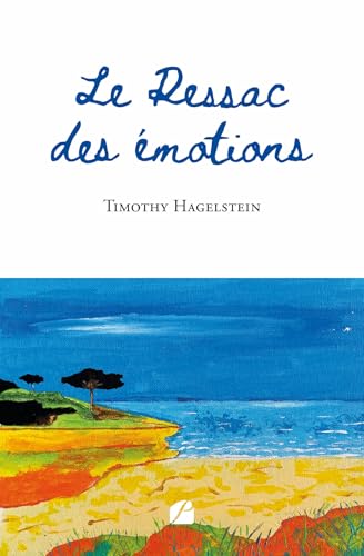 Le Ressac des émotions von Les Éditions du Panthéon