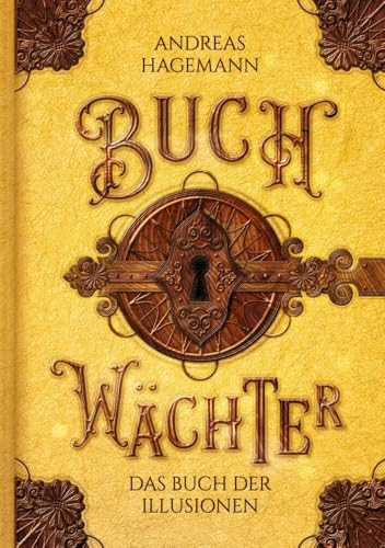 Buchwächter: Das Buch der Illusionen von tolino media
