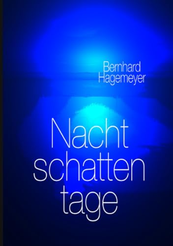 Nachtschattentage: DE von epubli