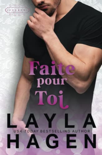 Faite Pour Toi (La Famille Connor) Faite Pour Toi (La Famille Connor)