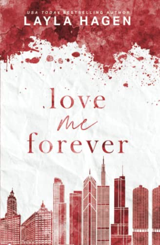 Love Me Forever (Alternate Cover Edition) (The Maxwell Brothers: Special Edition Covers, Band 5) von Independently published