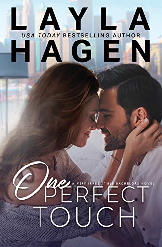 One Perfect Touch (Very Irresistible Bachelors, Band 3)