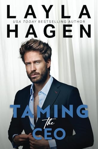 Taming The CEO: An enemies-to-lovers romance (The Whitley Brothers) von Independently published