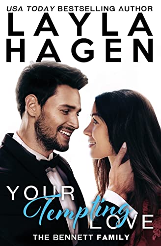 Your Tempting Love (The Bennett Family, Band 5)