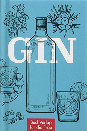 GIN (Minibibliothek, Format: 6,2 cm x 9,5 cm) von Buchverlag Fuer Die Frau