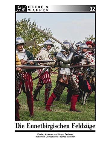 Die Ennetbirgischen Feldzüge: Vorwort: Vaucher, Thomas (Heere & Waffen) von Zeughaus Verlag GmbH